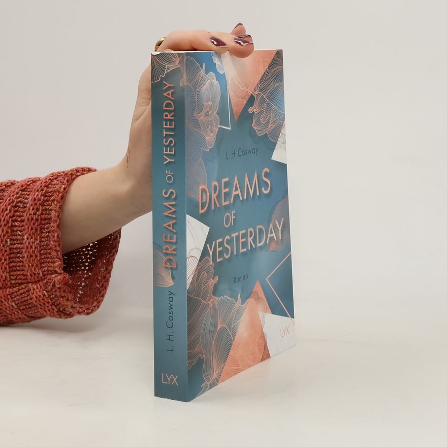 L. H. Cosway Dreams of Yesterday