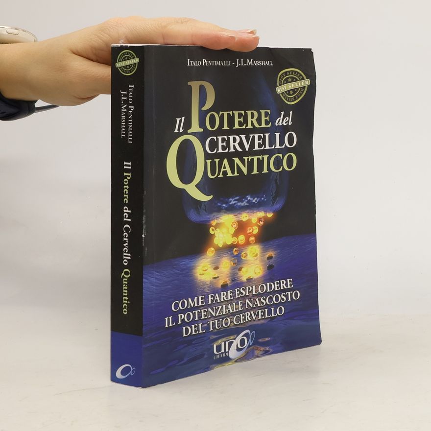 Italo Pentimalli Il potere del cervello quantico
