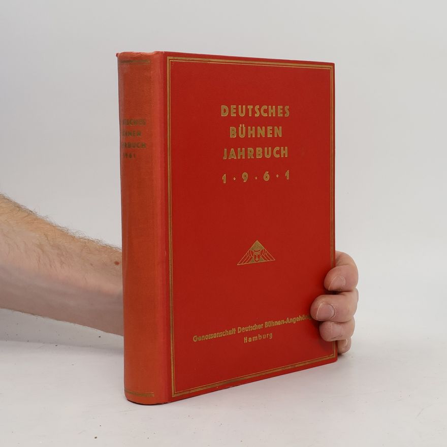 Autorenkollektiv Deutsches Bühnen Jahrbuch 1961