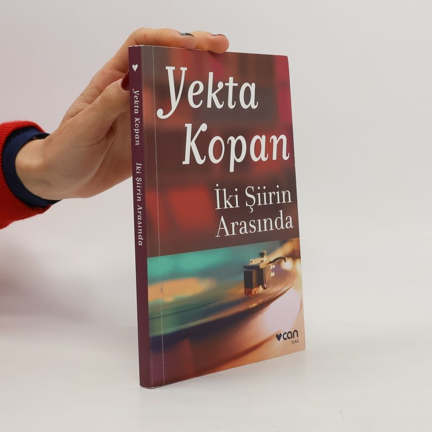 Yekta Kopan İki Şiirin Arasında