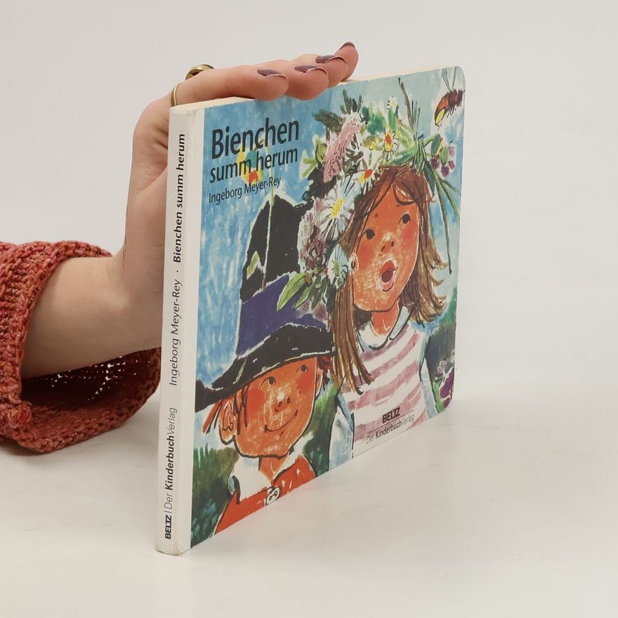 Ingeborg Meyer-Rey Bienchen summ herum