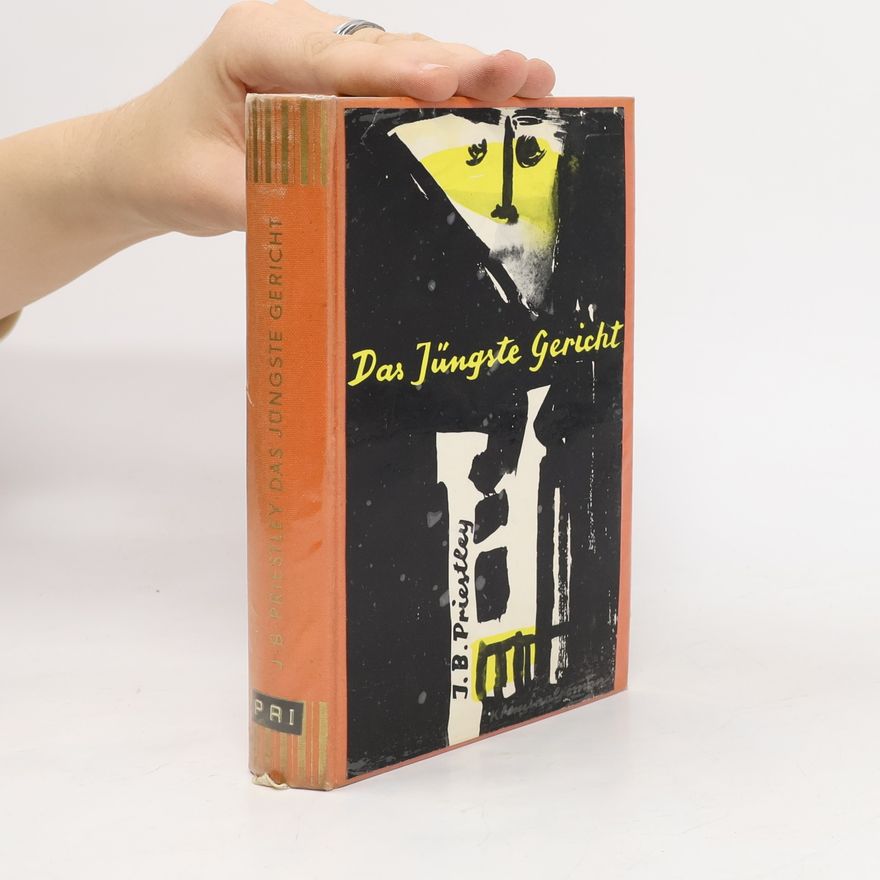 J. B. Priestley Das Jungste Gericht