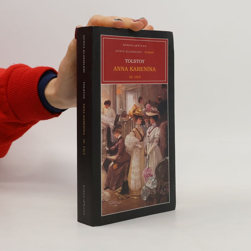 Saniye Güven Dünya Klasikleri - 3: Anna Karenina