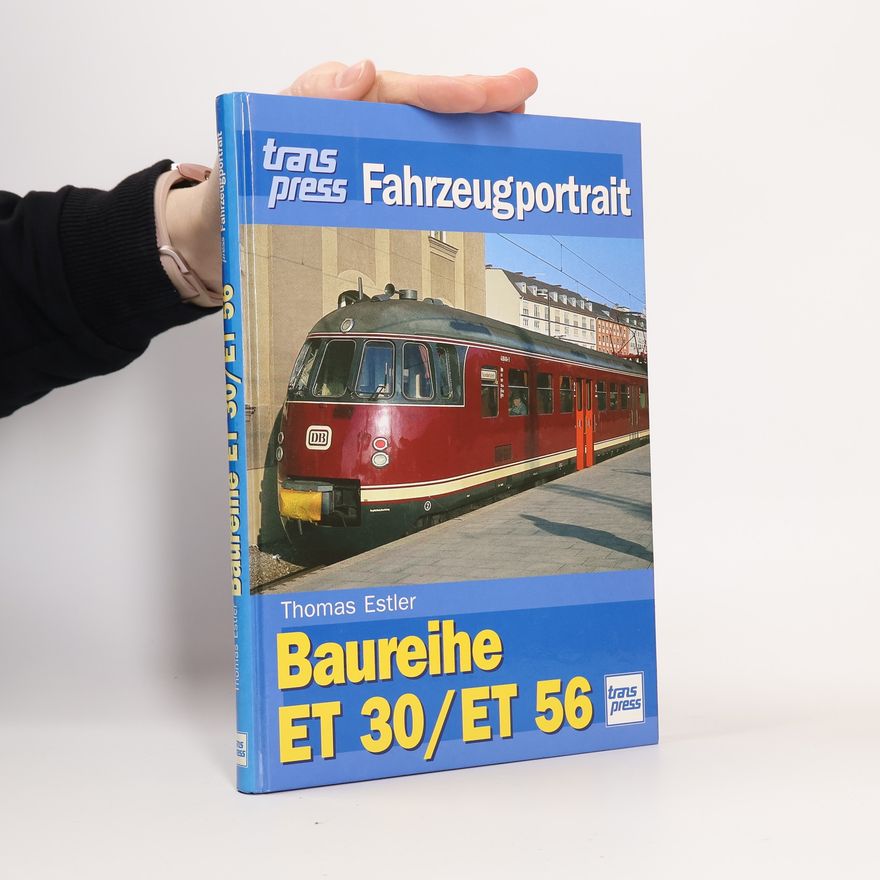 Thomas Estler Baureihe ET 30, ET 56
