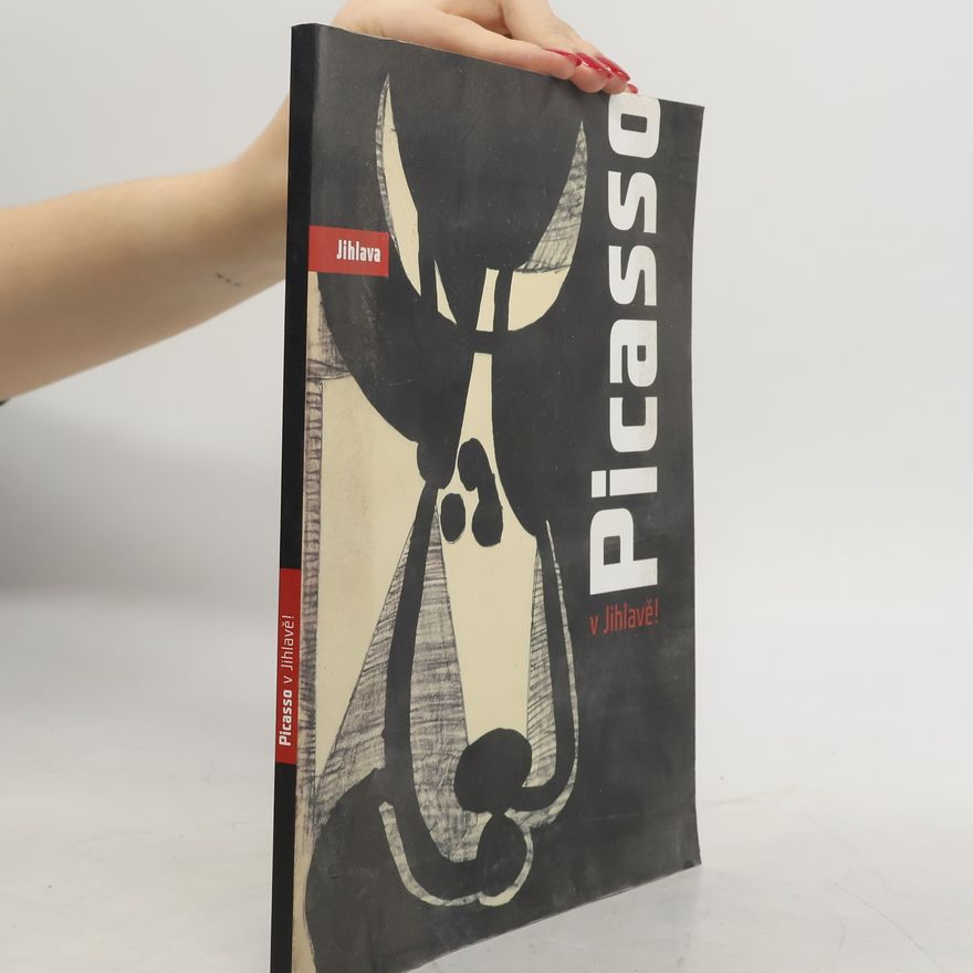 Pablo Picasso Picasso v Jihlavě!
