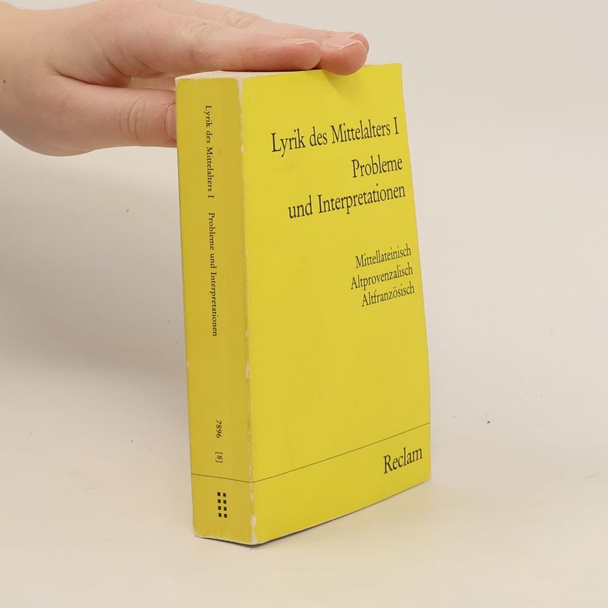 Autorenkollektiv Lyrik des Mittelalters I. Probleme und Interpretationen