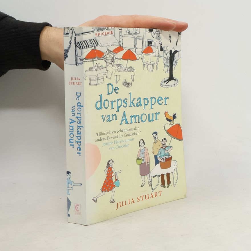 Julia Stuart De dorpskapper van Amour / druk 1