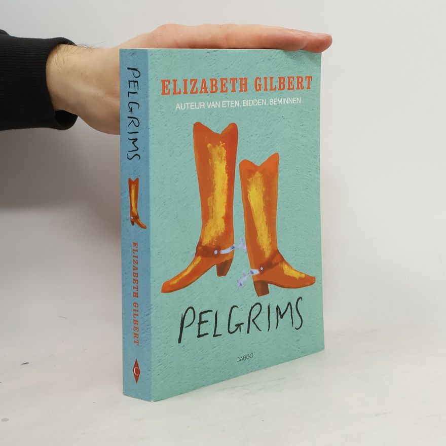Elizabeth Gilbert Pelgrims