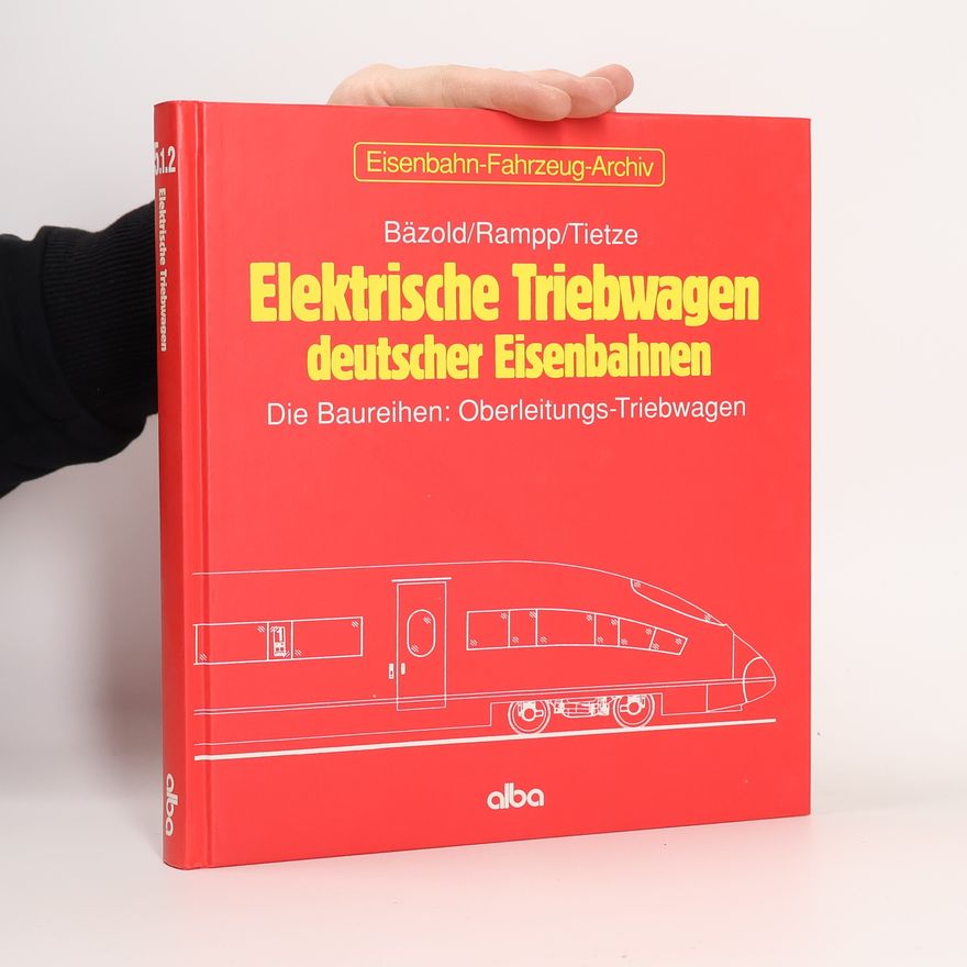 Various authors Elektrische Triebwagen deutscher Eisenbahnen