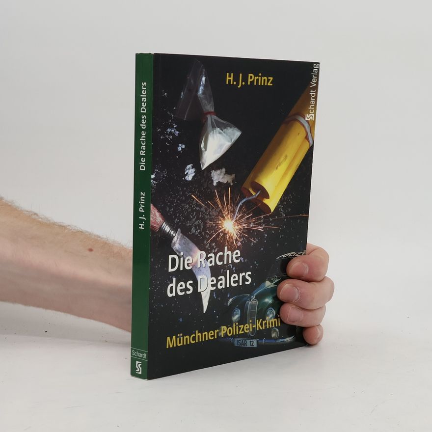 Heinrich J. Prinz Die Rache des Dealers