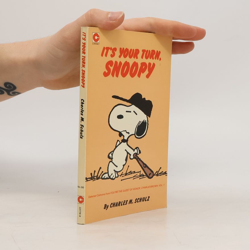 Charles M. Schulz It's Your Turn Snoopy