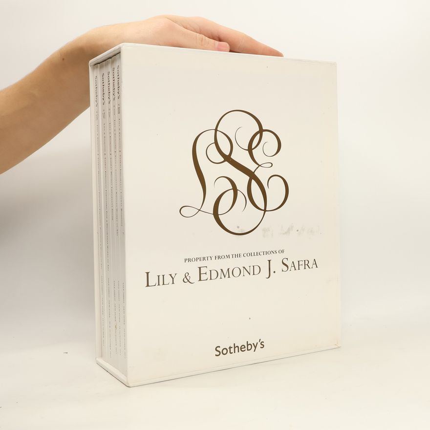Collectif d'auteurs Property from the Collections of Lilly & Edmond J. Safra Sotheby's Vol. I-VI