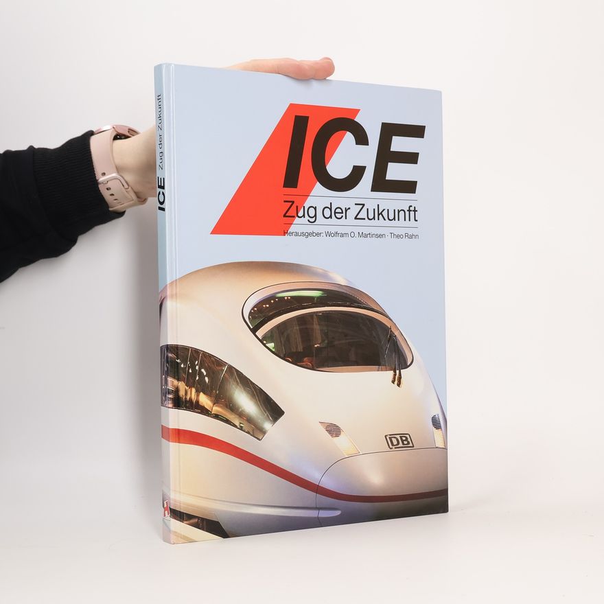 Hubert Hochbruck ICE. Zug der Zukunft.