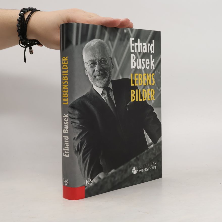 Erhard Busek Lebensbilder