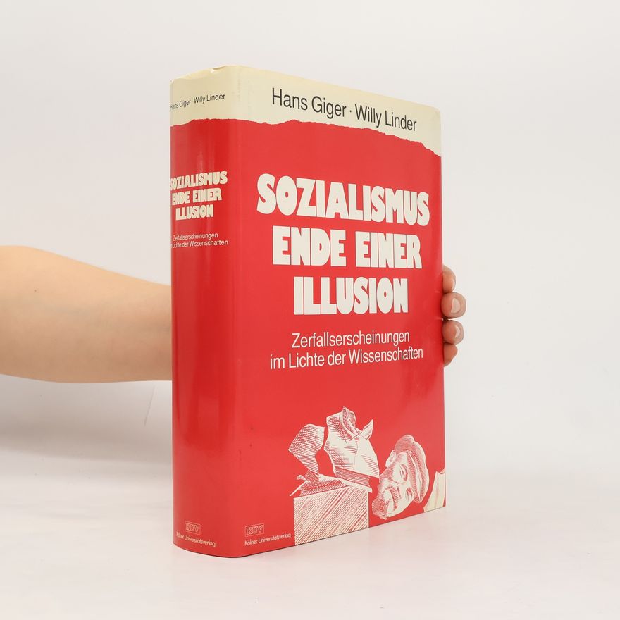 Willy Linder Sozialismus - Ende einer Illusion