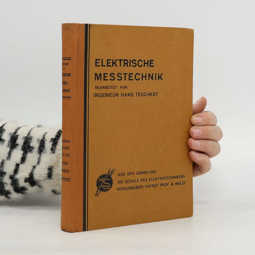Hans Teuchert Elektrische Messtechnik III