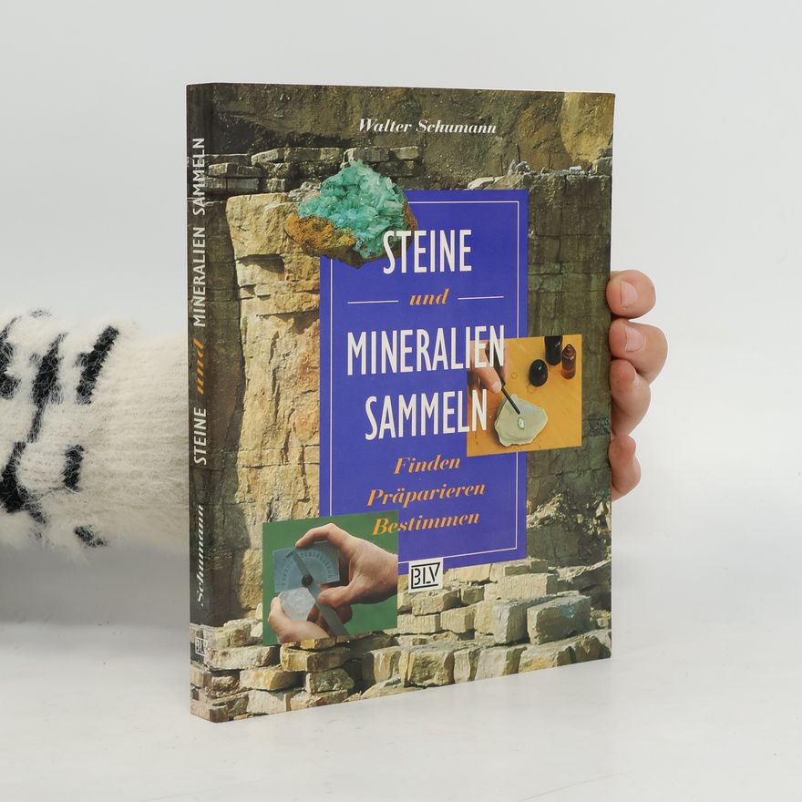 Walter Schumann Steine und Mineralien sammeln