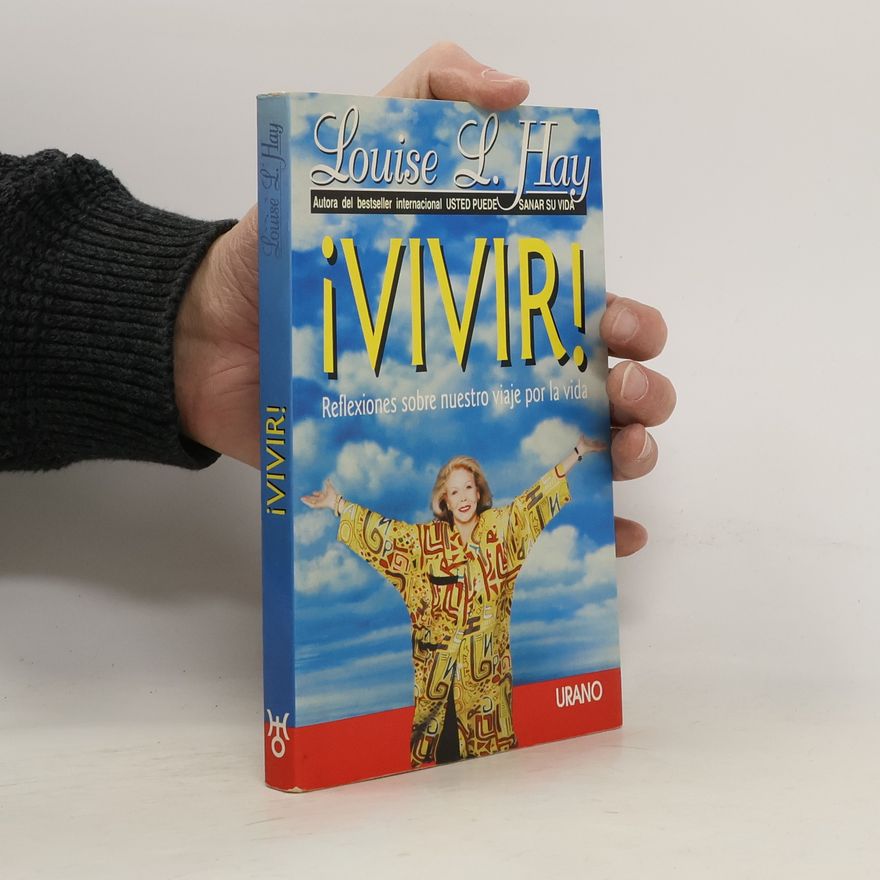 Louise Lynn Hay Vivir