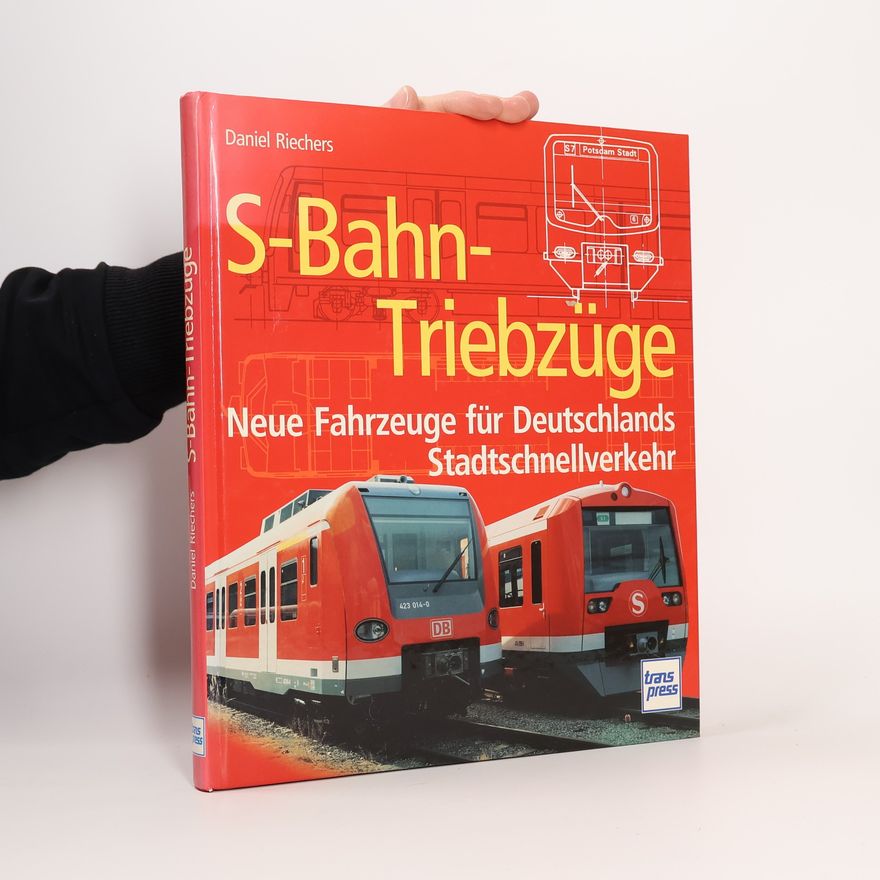 Daniel Riechers S-Bahn-Triebzüge