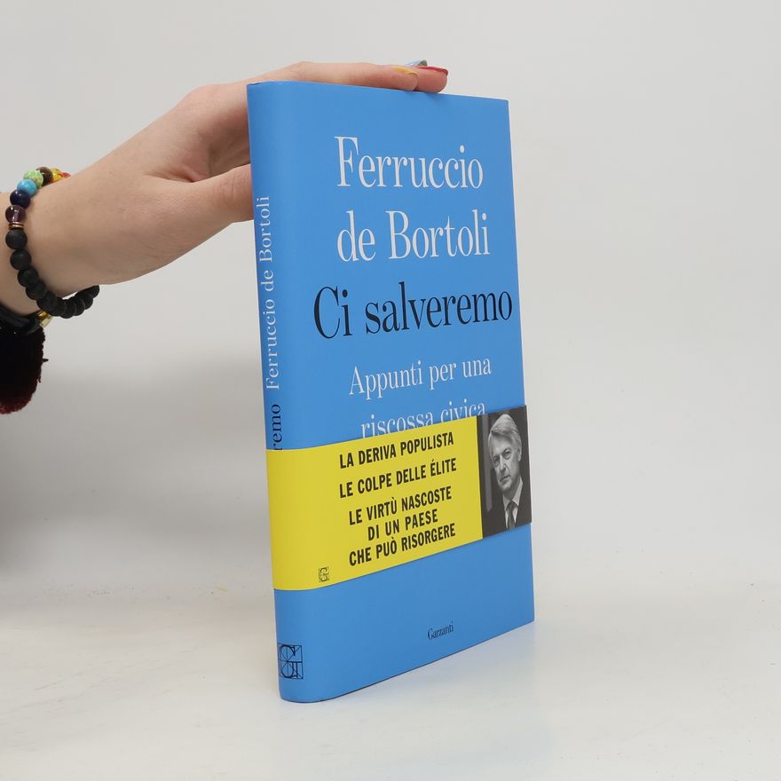 Ferruccio De Bortoli Ci salveremo
