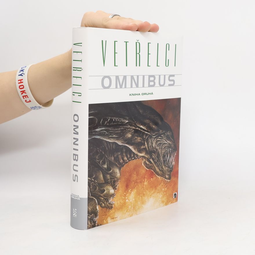 Damon Willis Vetřelci omnibus. Kniha druhá