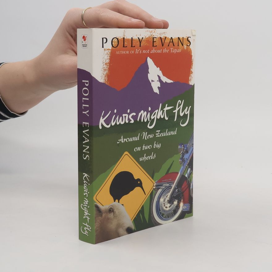 Polly Evans Kiwis Might Fly