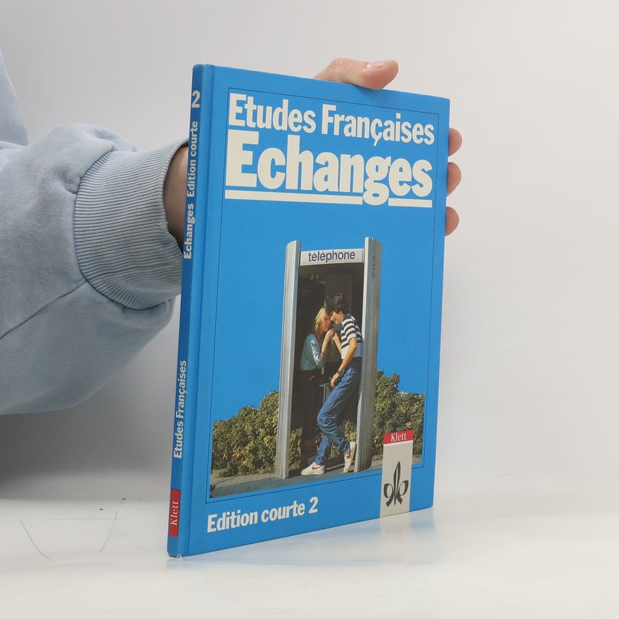 Various authors Etudes françaises, échanges
