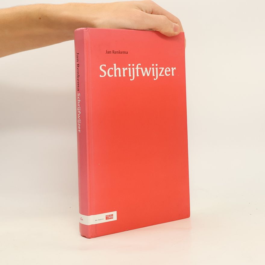 Jan Renkema Schrijfwijzer - 4e geheel herziene editie