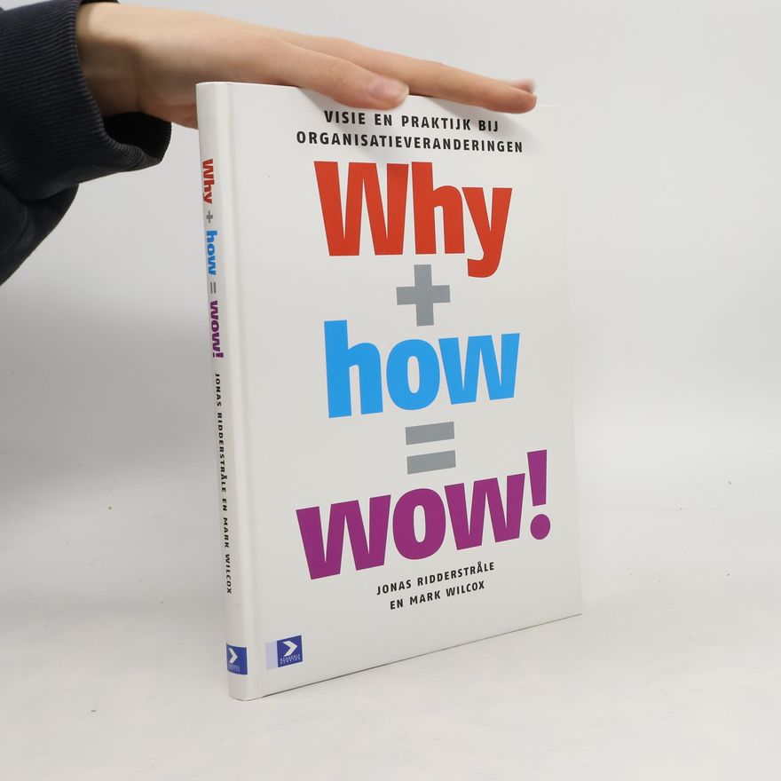 Mark Wilcox Why + how = wow!