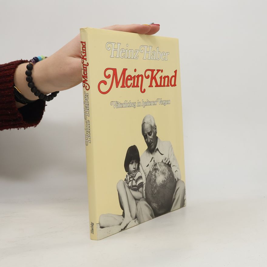 Heinz Haber Mein Kind
