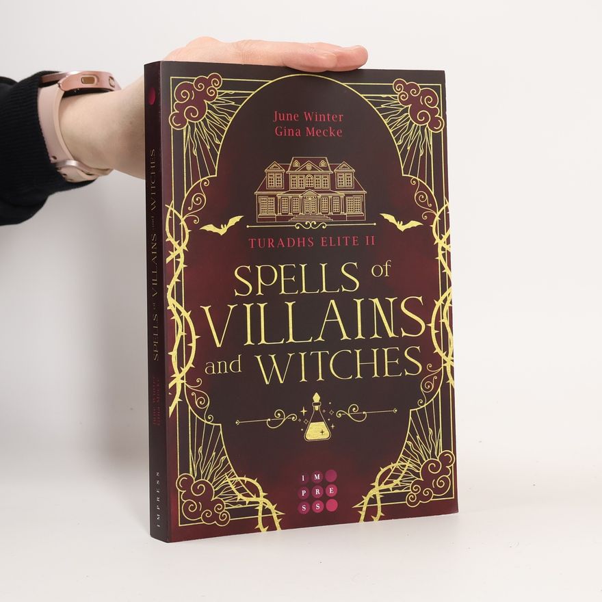 Gina Mecke Spells of Villains and Witches (Turadhs Elite 2)