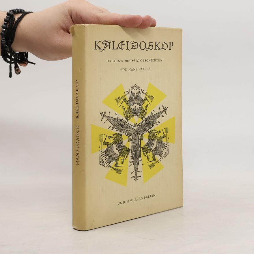 Hans Franck Kaleidoskop