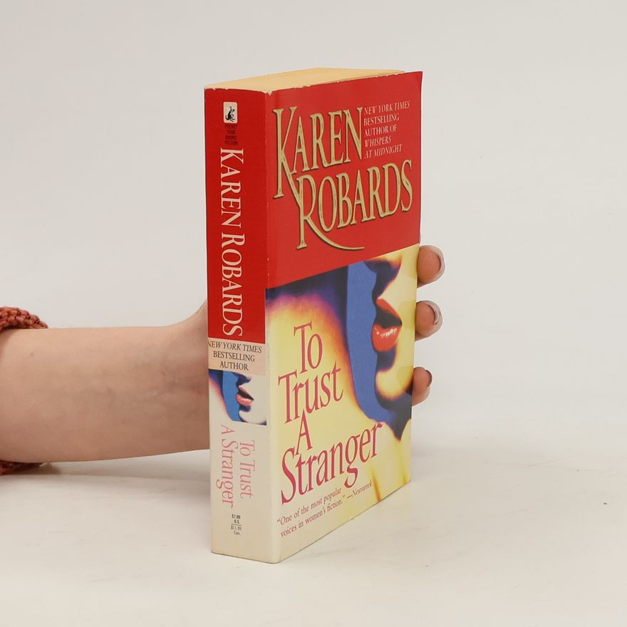 Karen Robards To Trust a Stranger