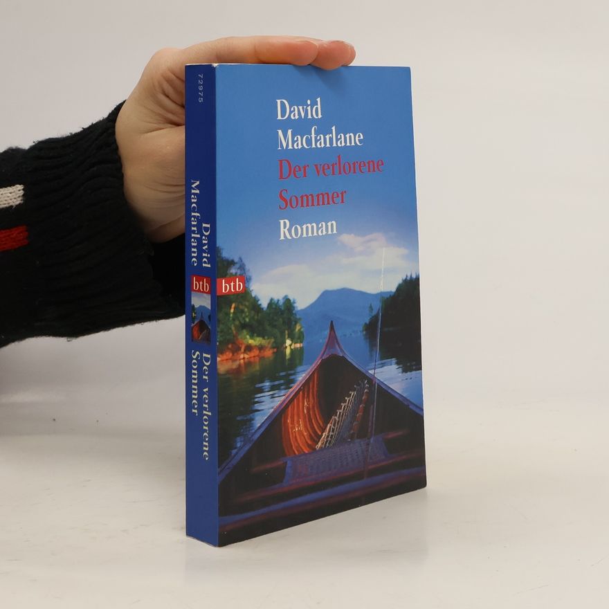 David Macfarlane Der verlorene Sommer