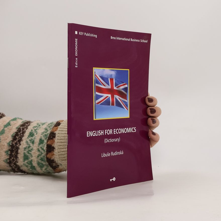 Libuše Rudinská English for economics - dictionary