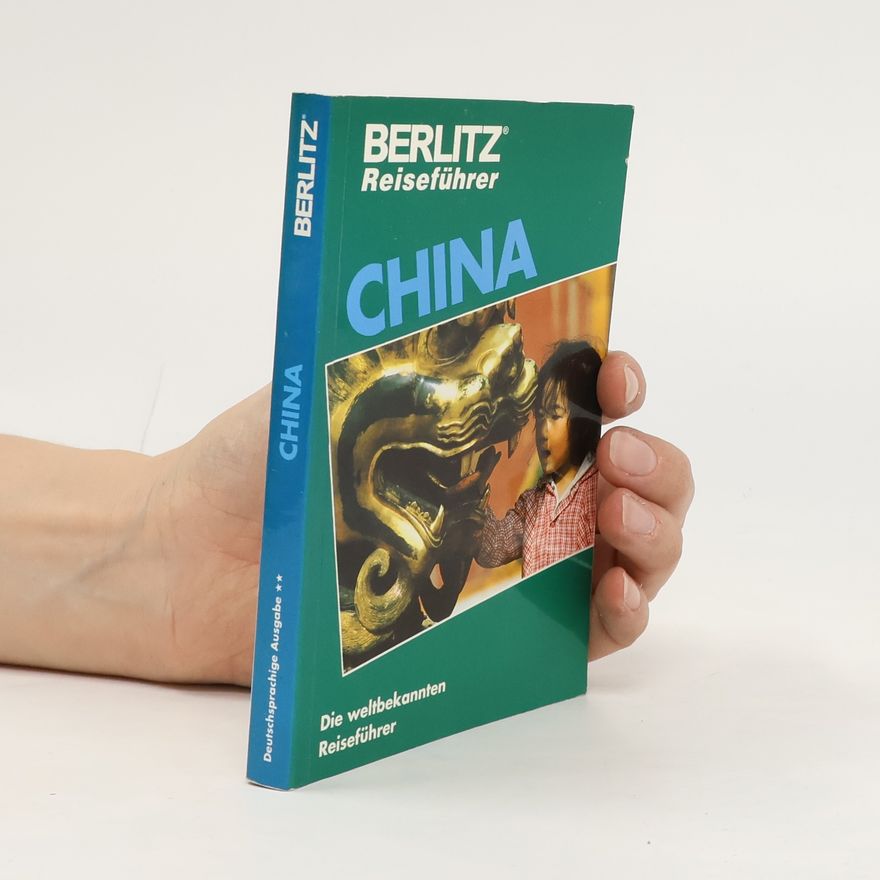 Autorenkollektiv Berlitz Reiseführer: China