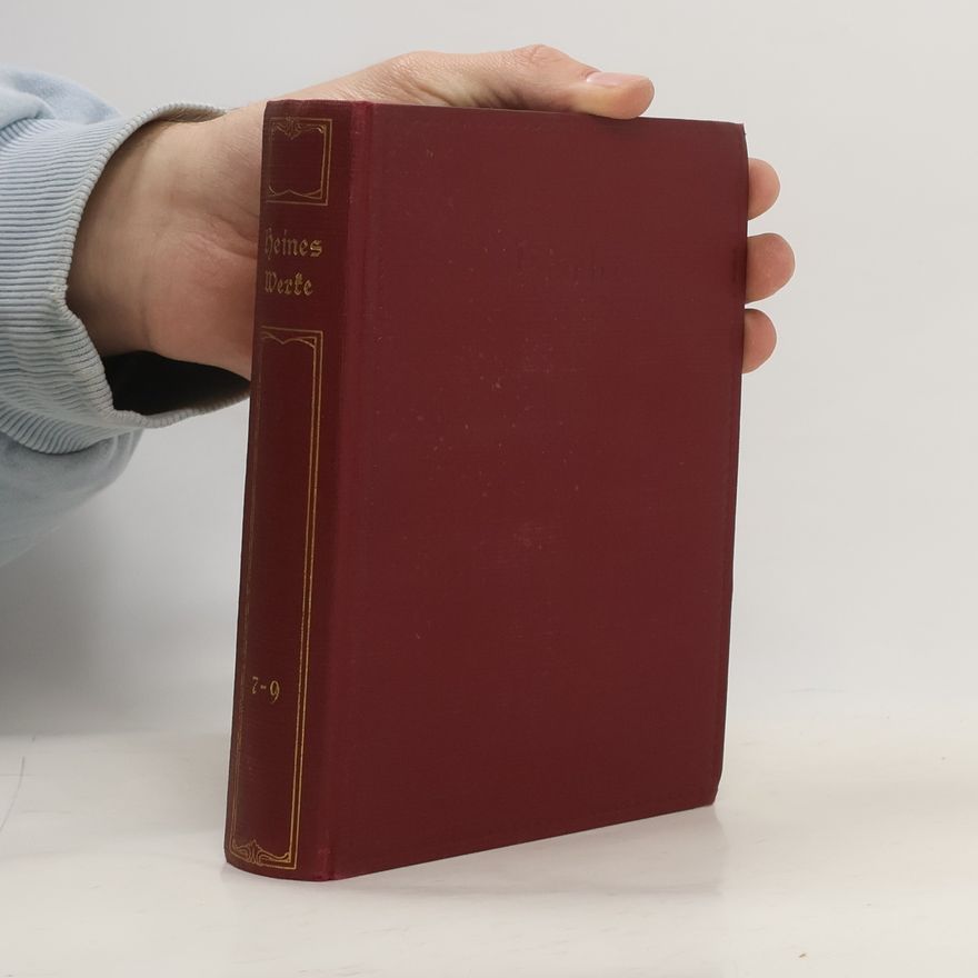 Heinrich Heine Sämtliche Werke in zwölf Bänden. 7-9