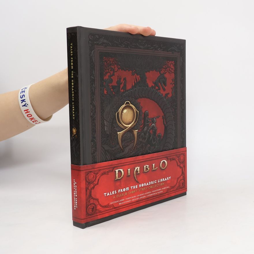 Courtney Alameda Diablo: Tales from the Horadric Library (a Short Story Collection)