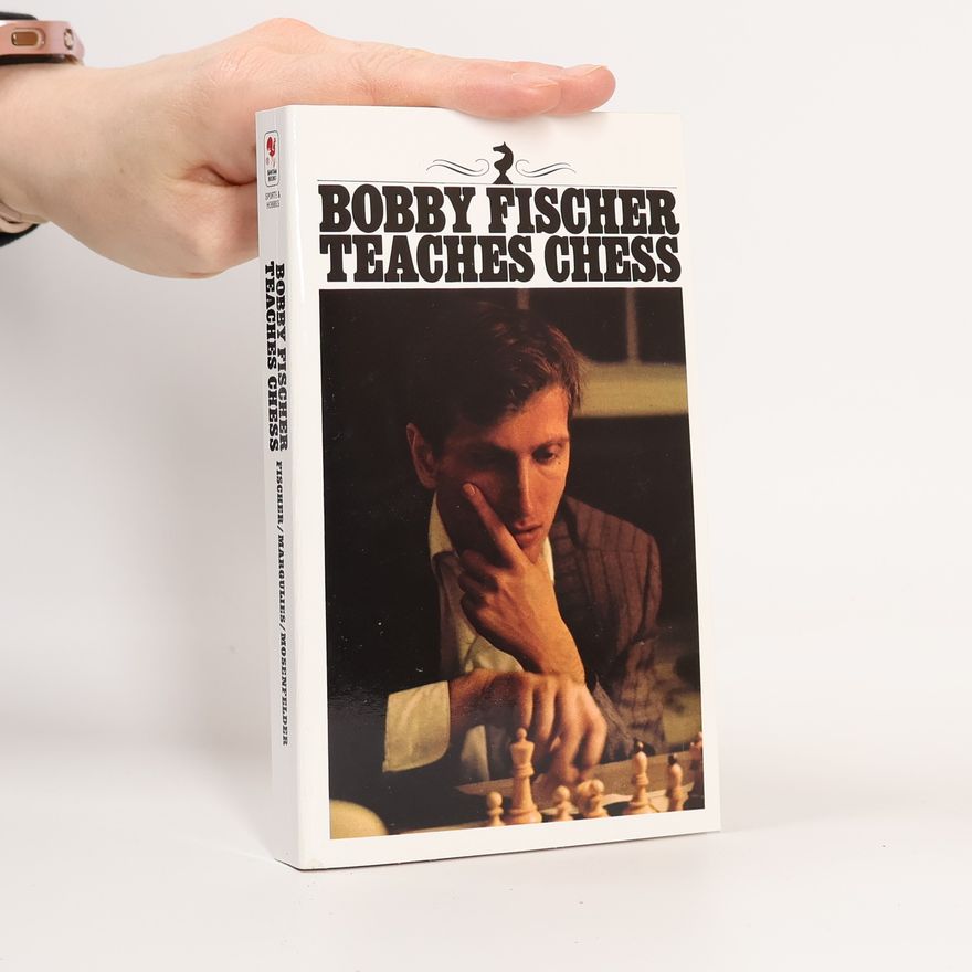 Bobby Fischer Bobby Fischer teaches chess