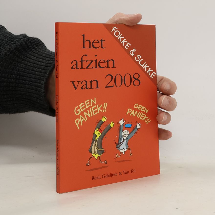 Herman van Tol Fokke & Sukke. Het afzien van 2008