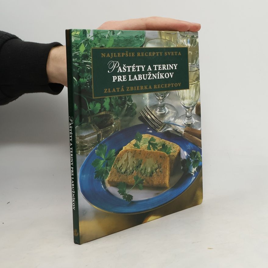 Autorenkollektiv Paštéty a teriny pre labužníkov