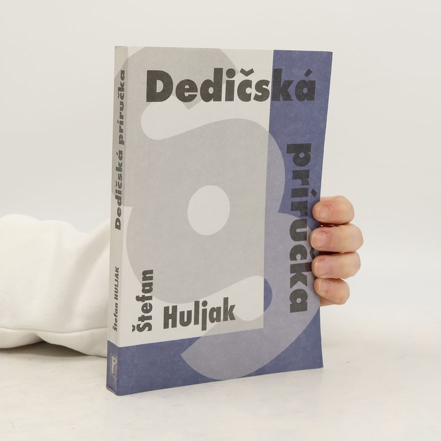 Štefan Huljak Dedičská príručka