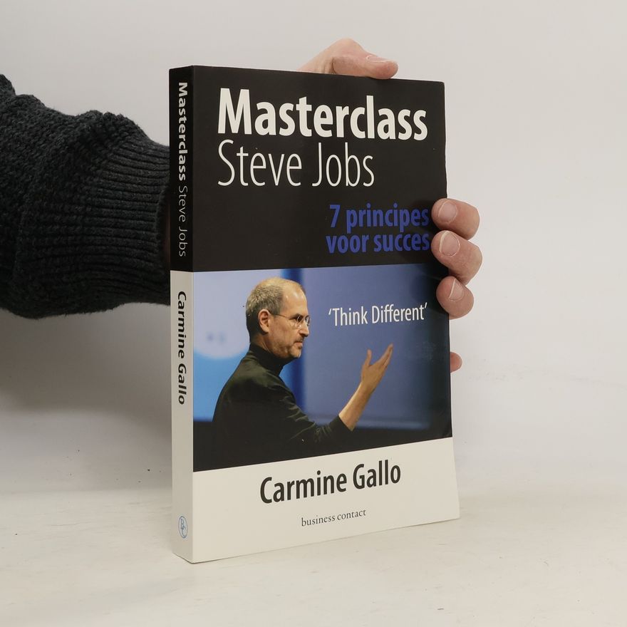 Carmine Gallo Masterclass Steve Jobs