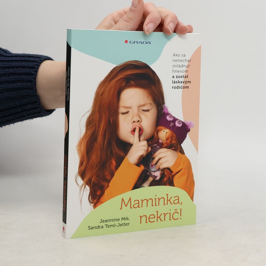Teml Jetter Sandra Maminka, nekrič!