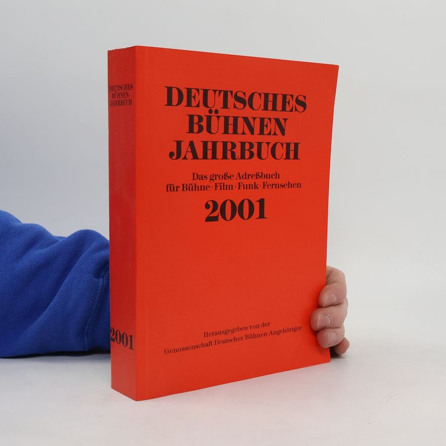 Collectif d'auteurs Deutsches Bühnen Jahrbuch 2001