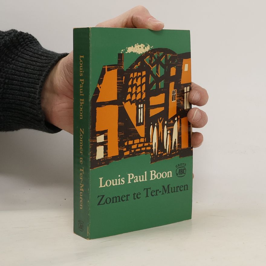 Louis Paul Boon Zomer te Ter-Muren