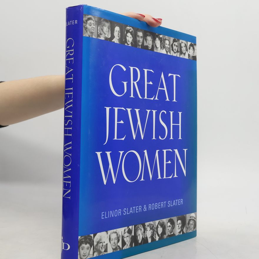 Elinor Slater Great Jewish Women