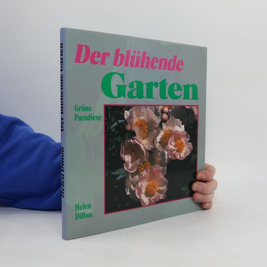 Helen Dillon Der blühende Garten