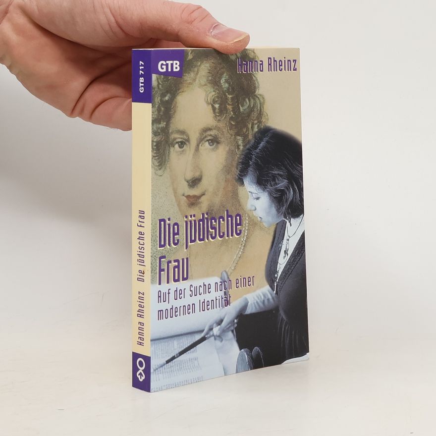 Hanna Rheinz Gütersloher Taschenbücher - 717: Die jüdische Frau