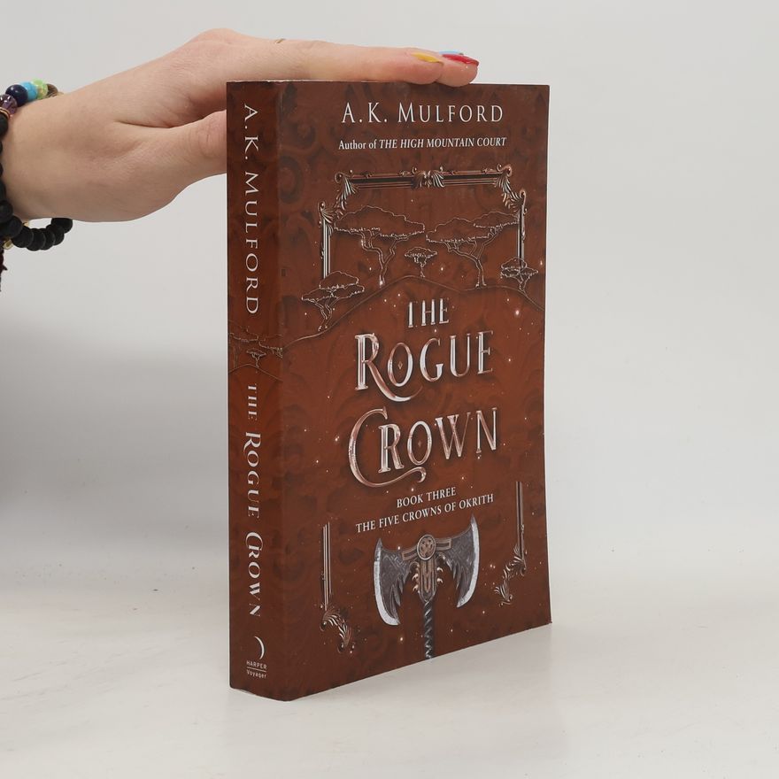 Aja Mulford The Rogue Crown